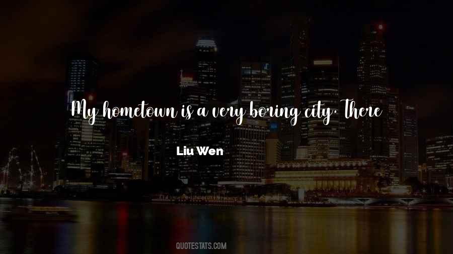 Quotes About Hometown #1777009