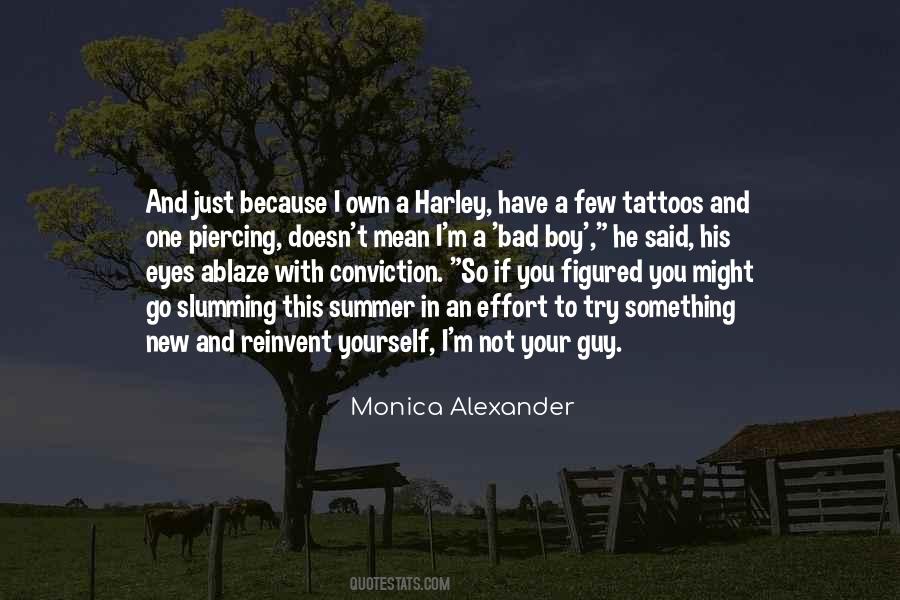 Quotes About Your Tattoos #1560463