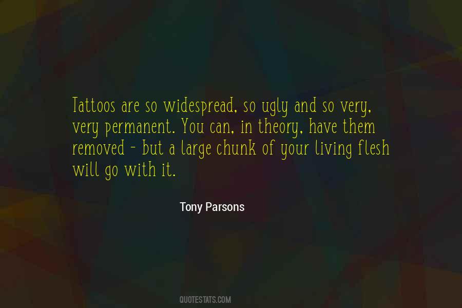 Quotes About Your Tattoos #414102