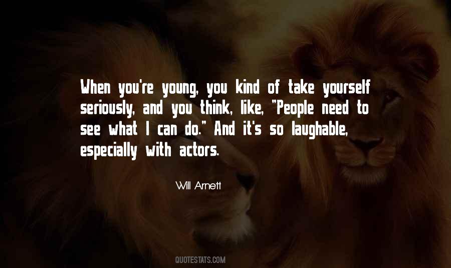 Quotes About What You Think Of Yourself #760624 Quotes About What You Think Of Yourself #760624