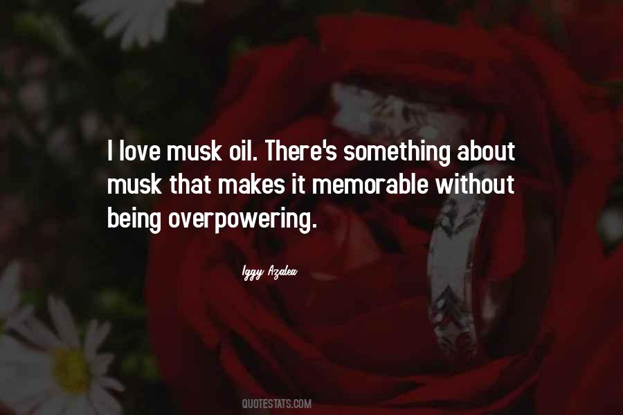 Quotes About Overpowering Love #396967