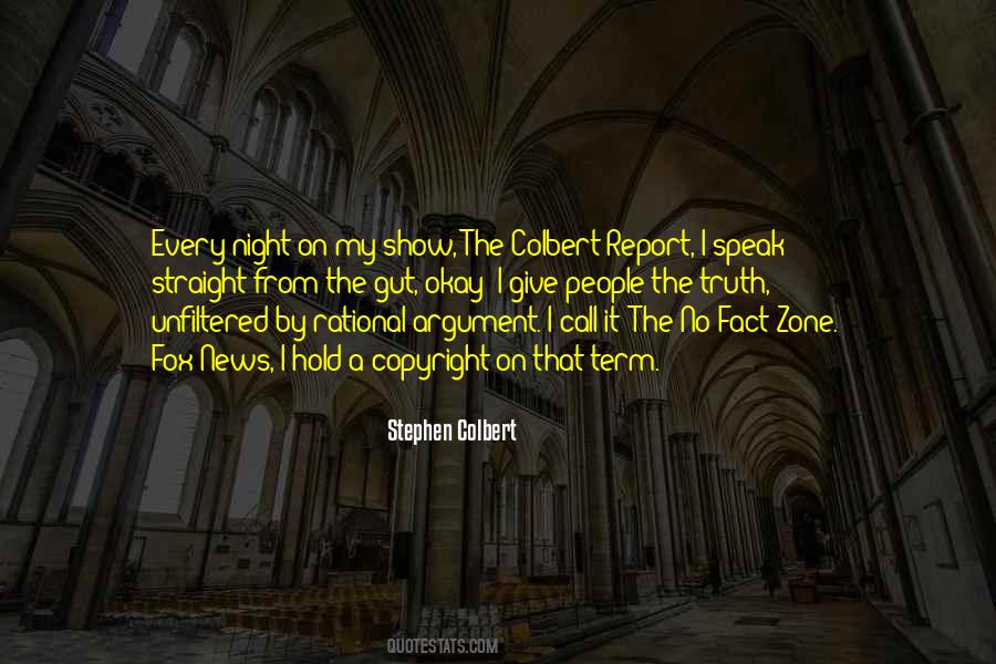 Colbert Report Quotes #1485456