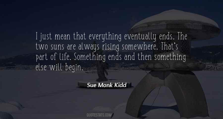 Quotes About Life Ends #109974