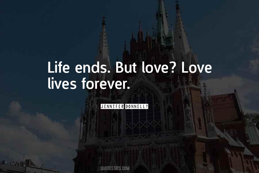 Quotes About Life Ends #240264