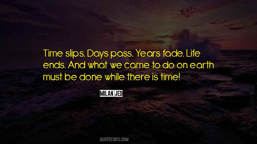 Quotes About Life Ends #348209