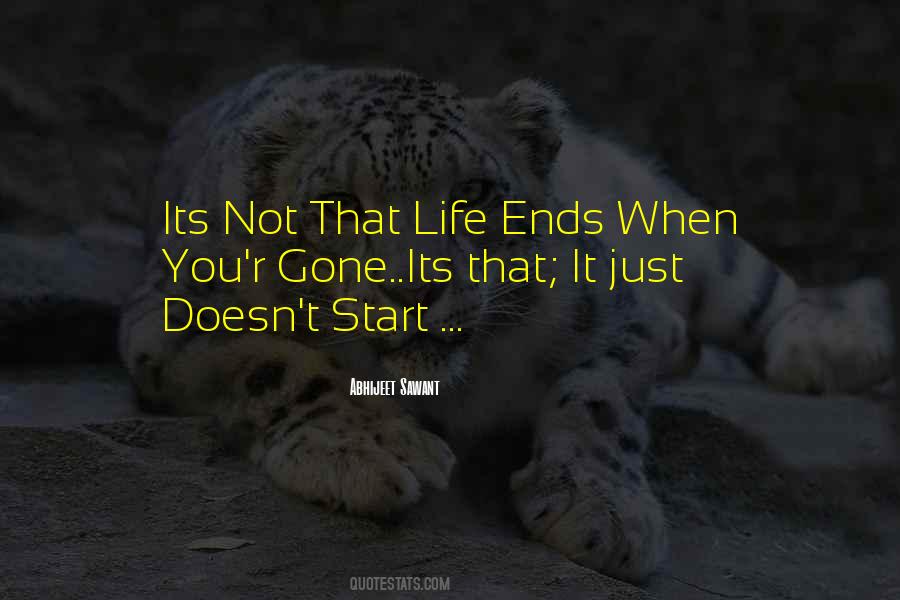 Quotes About Life Ends #754117