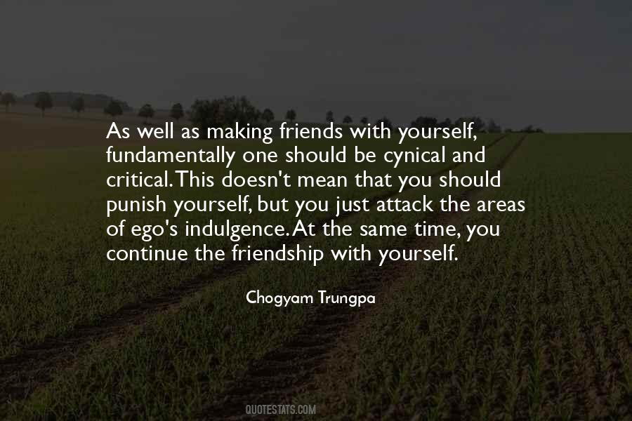 Quotes About Making Friends #1677999