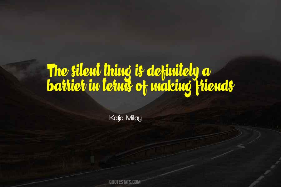 Quotes About Making Friends #350086