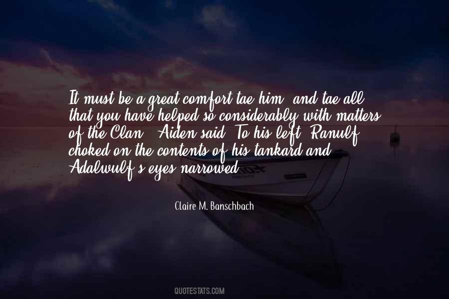 Quotes About Clan #545925