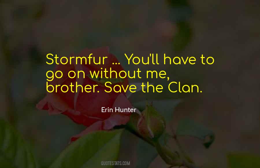 Quotes About Clan #564106