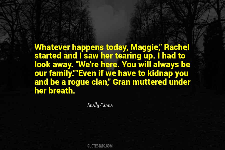 Quotes About Clan #642924