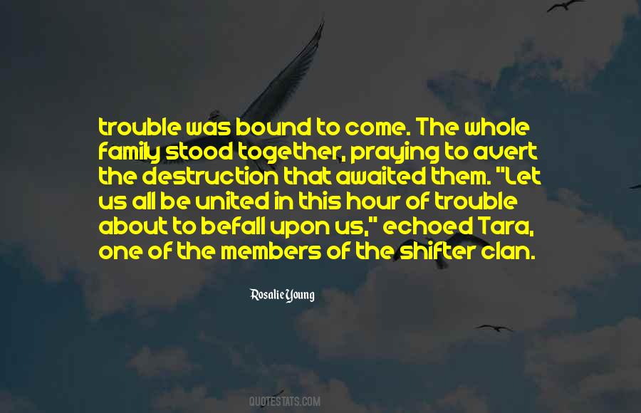 Quotes About Clan #850866