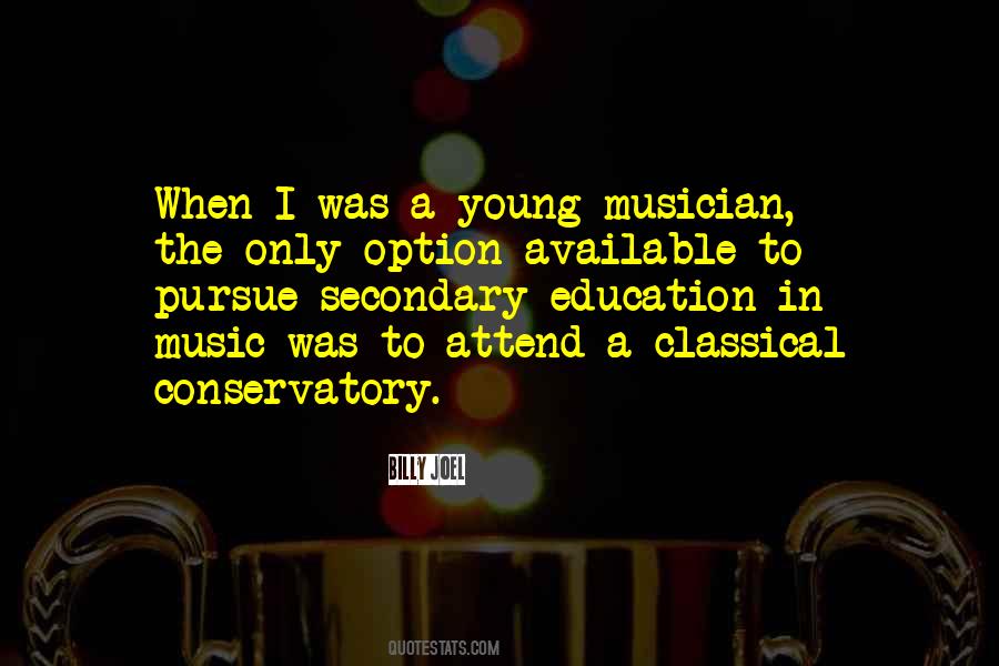 Classical Musician Quotes #1016083