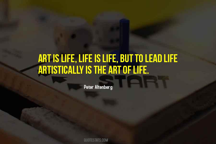 Art Of Life Quotes #1561370