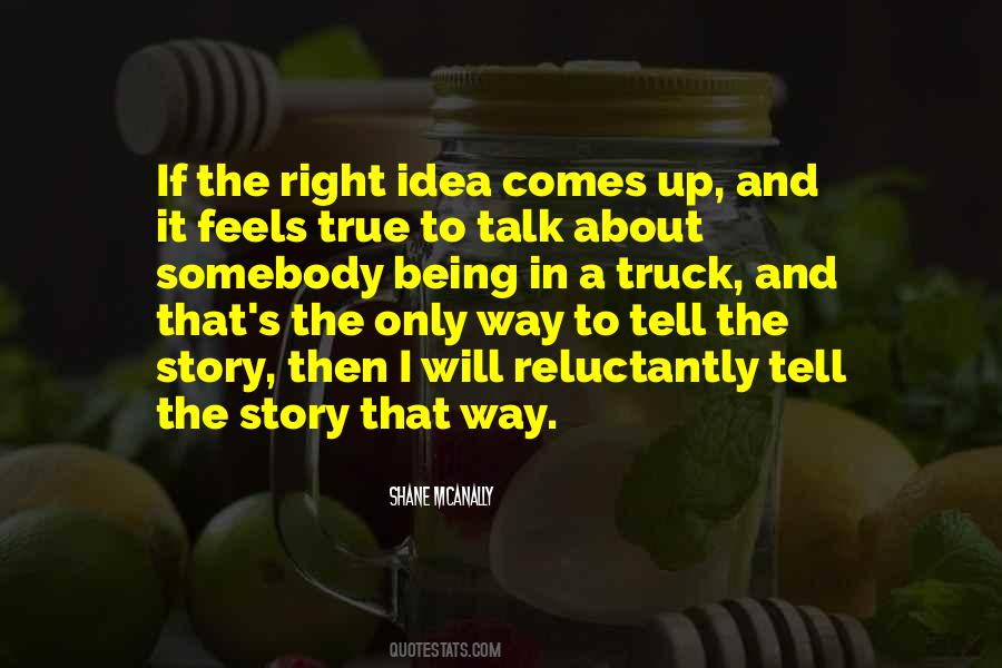 Quotes About True Talk #758549