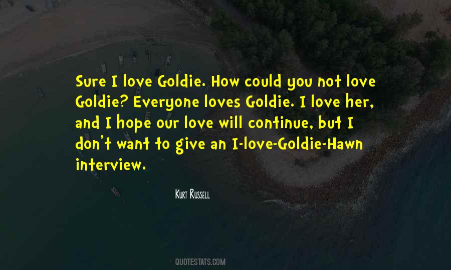 Love Will Quotes #1304000