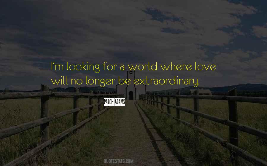 Love Will Quotes #1304192