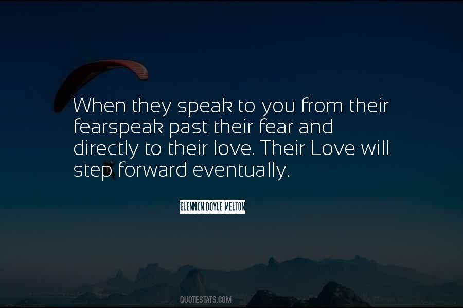 Love Will Quotes #993335