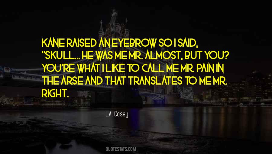 Quotes About Mr Right #749224