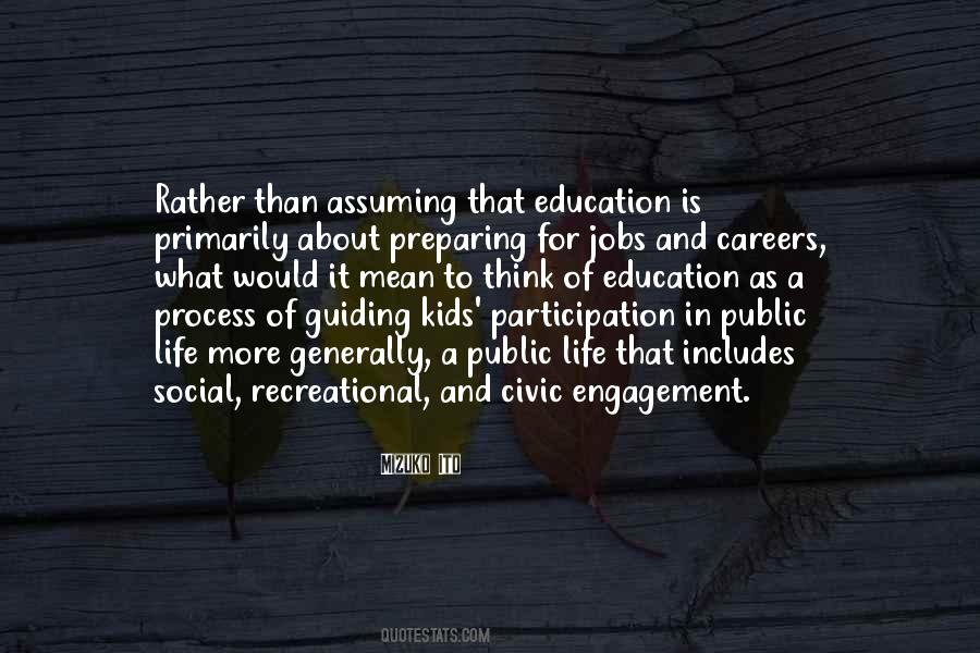 Quotes About Engagement And Learning #1502628