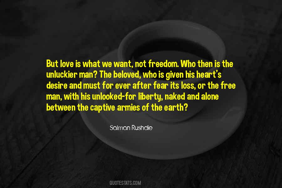 Quotes About Desire And Fear #1159487