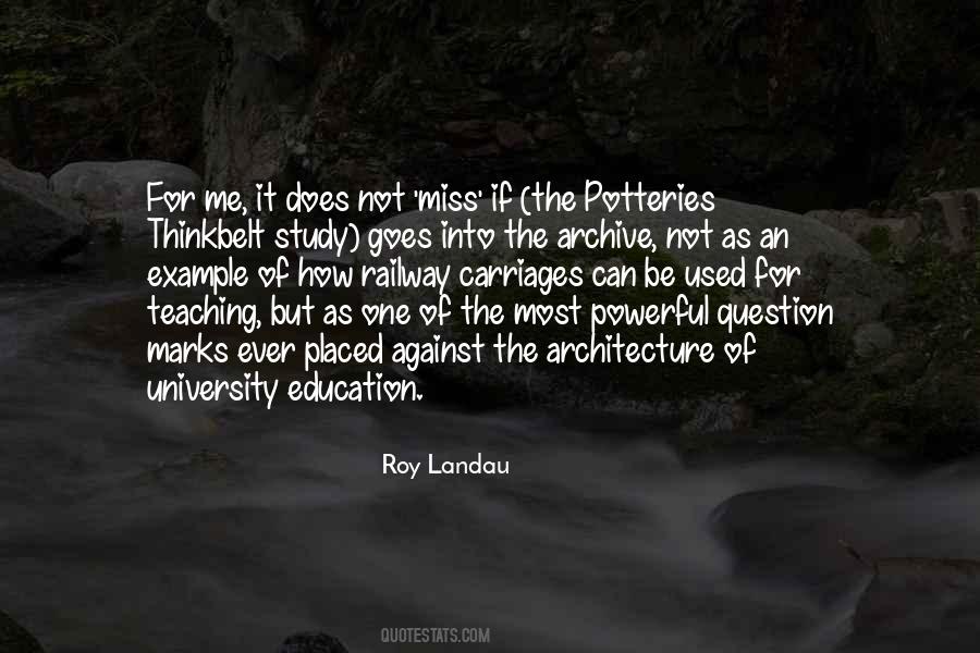 Quotes About University Education #175774