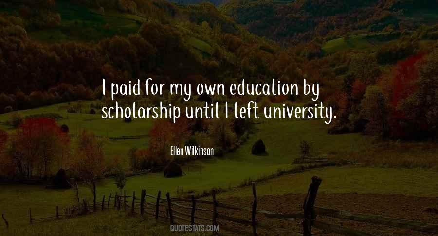 Quotes About University Education #282592