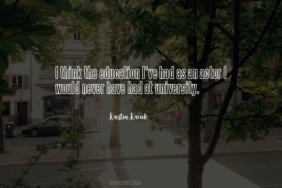 Quotes About University Education #295458
