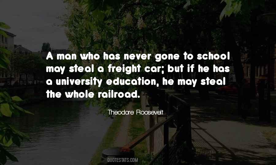 Quotes About University Education #588108