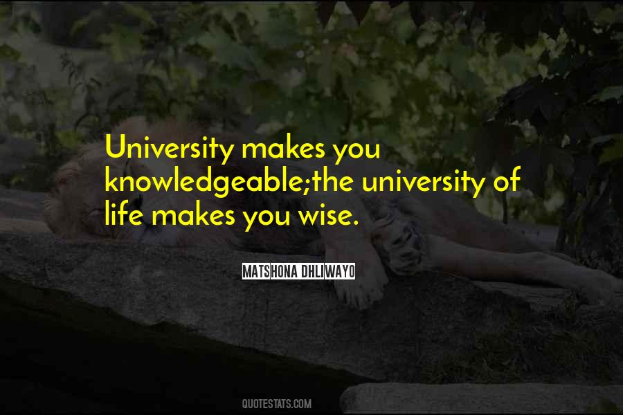 Quotes About University Education #923843