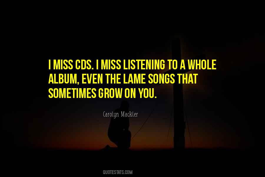 Quotes About Cds #360556