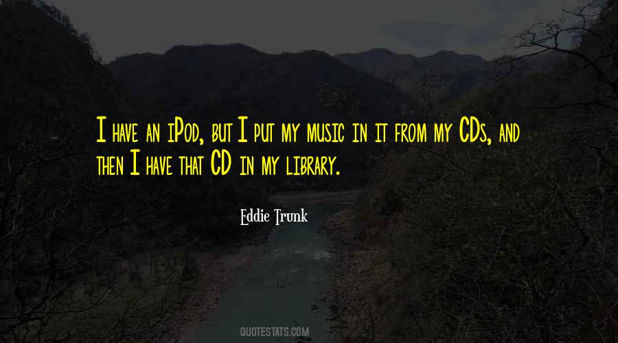 Quotes About Cds #525928