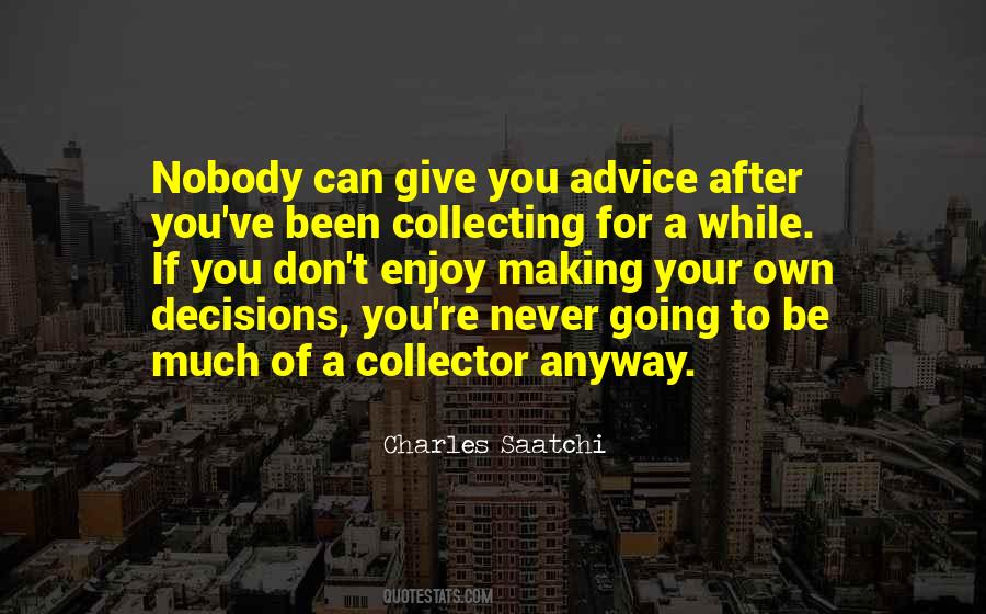 Quotes About Collecting #1284074