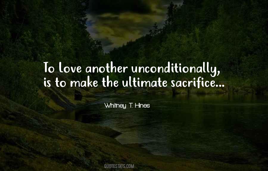 Quotes About Ultimate Sacrifice #1159840