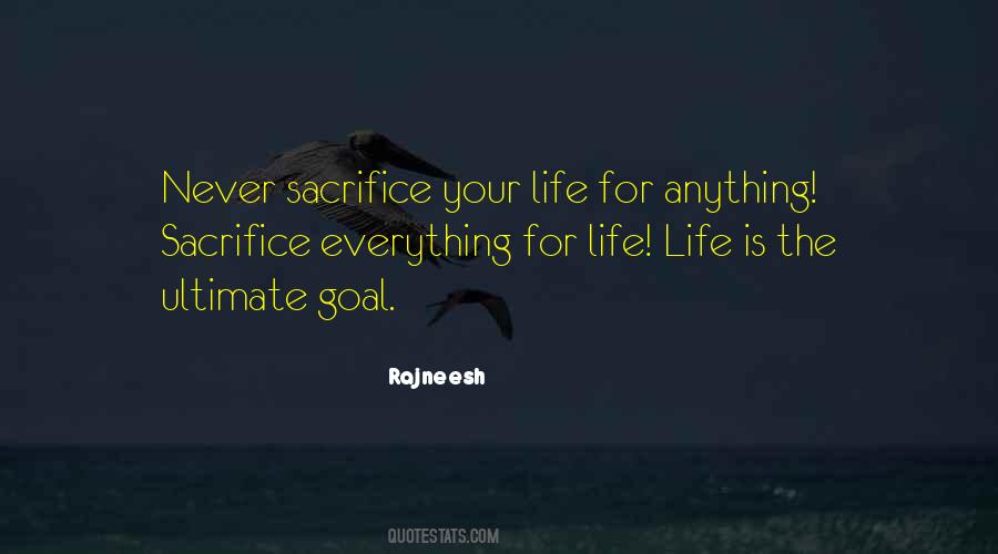 Quotes About Ultimate Sacrifice #385957