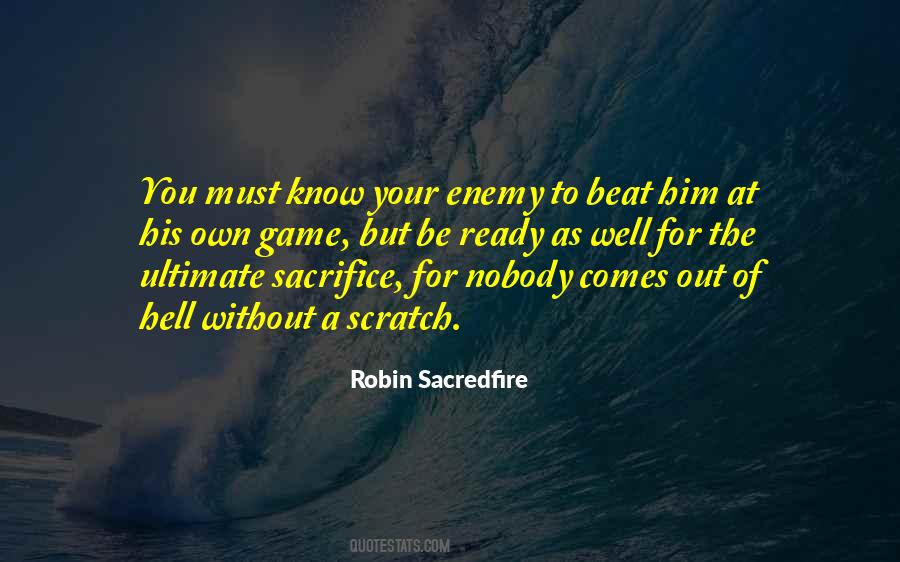 Quotes About Ultimate Sacrifice #926755