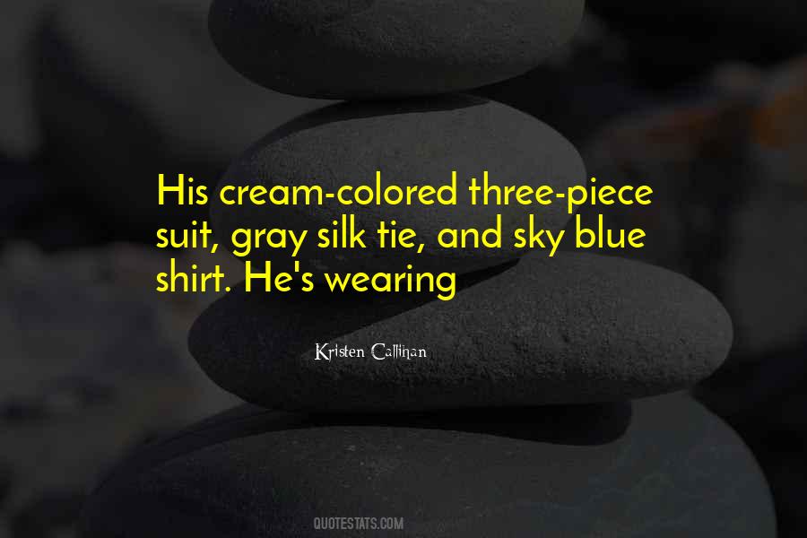 Sky Blue Suit Quotes #1082127