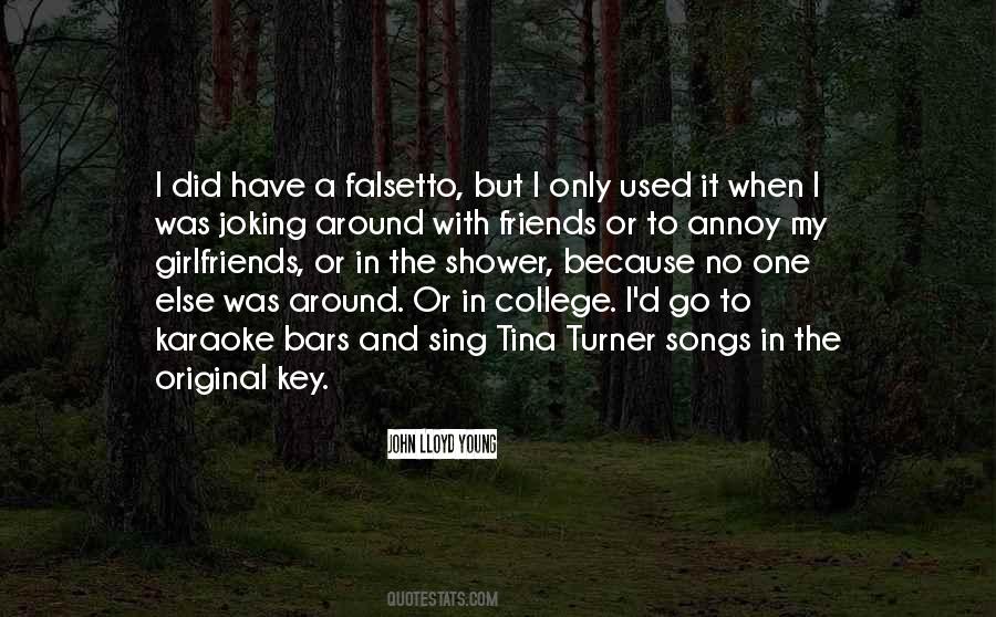 Quotes About Your College Friends #397226