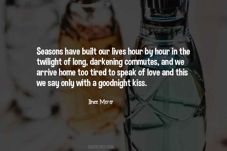 Lives And Love Quotes #52932