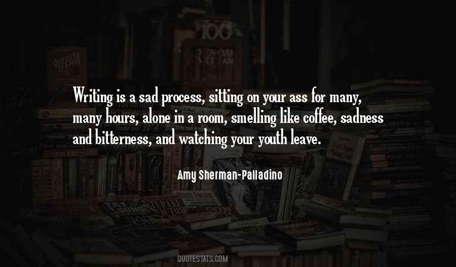 Quotes About Sitting Alone #1174072