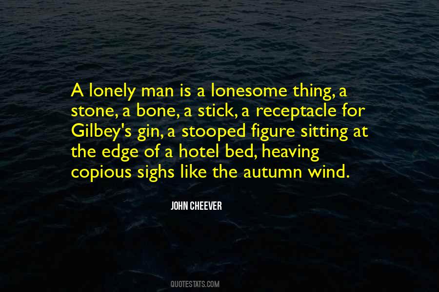 Quotes About Sitting Alone #1306979