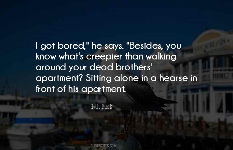 Quotes About Sitting Alone #397250