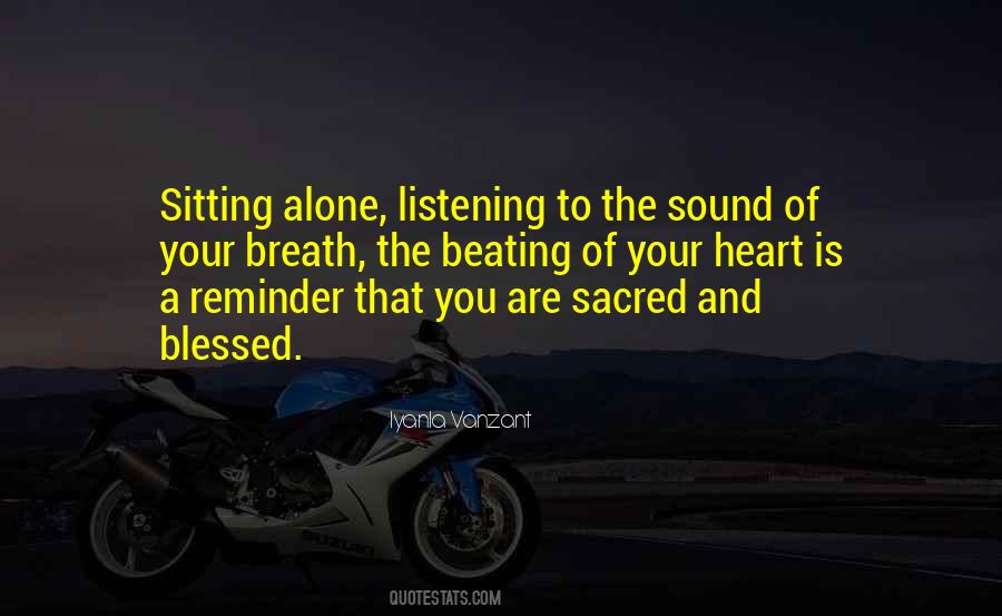 Quotes About Sitting Alone #746081