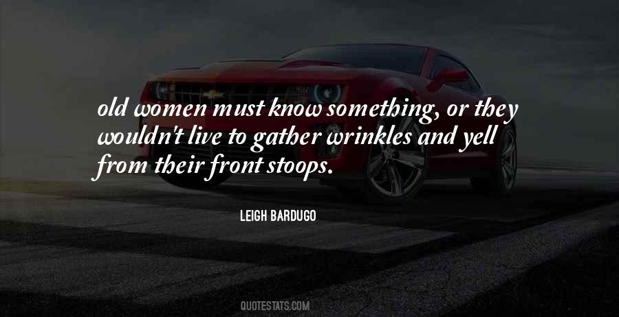 Old Women Quotes #1249319