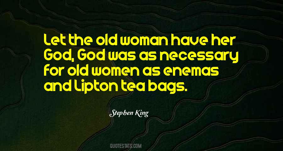 Old Women Quotes #1455108