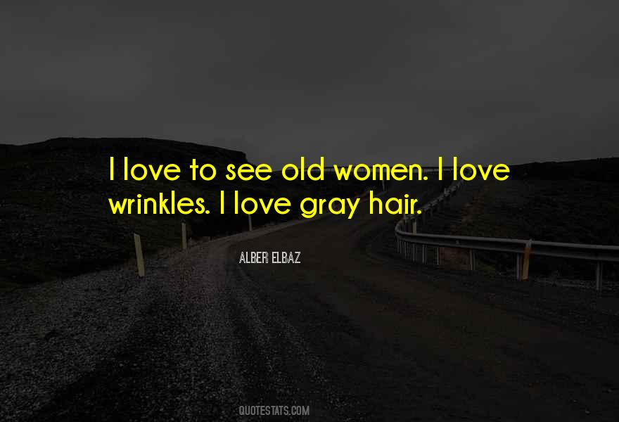 Old Women Quotes #340890