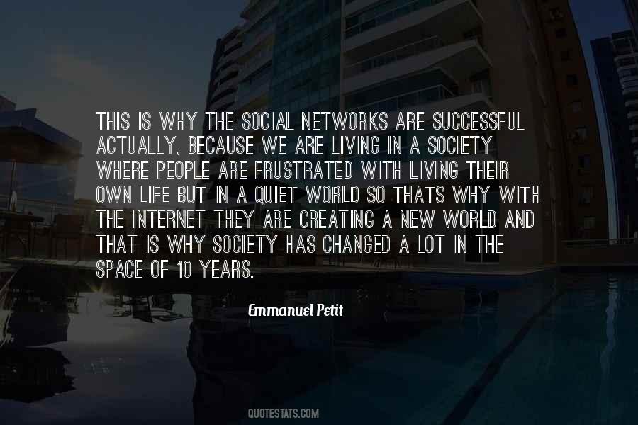 Quotes About Internet And Society #1771277