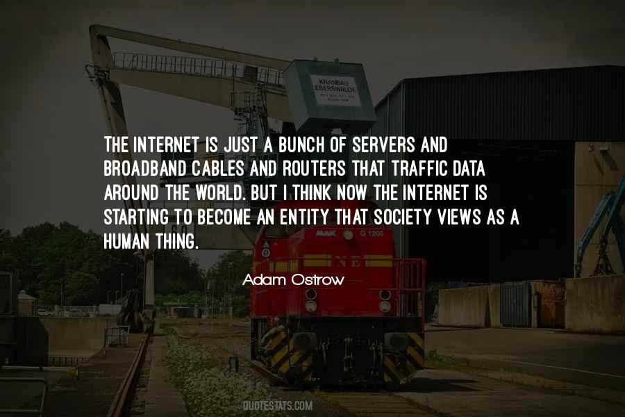 Quotes About Internet And Society #314037