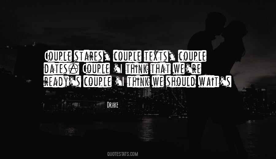 Quotes About Ready To Be In A Relationship #365225