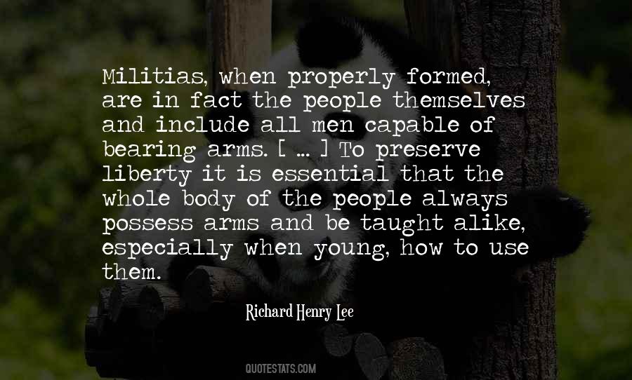 Quotes About Bearing Arms #1477621